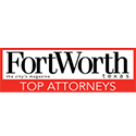“Top Attorneys,” Fort Worth Magazine, 2018-2021